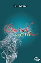 Baroak: A Estrela Baroak: A Estrela