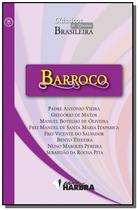 Barroco - colecao classicos da literatura brasilei