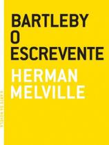 Bartleby, o Escrevente - Grua Livros