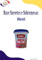 Base Abacaxi para sorvetes e sobremesas 100g unidade - Marvi - sorvete, sucos, cremes, bolo (4817)