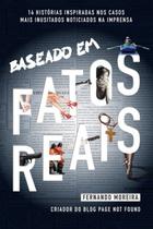 Baseado Em Fatos Reais Sortido Baseado Em Fatos Reais Sortido