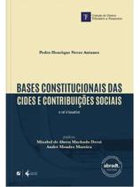 Bases constitucionais das cides e contribuições sociais - o rol é taxativo - 2025