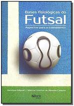 Bases Fisiologicas Do Futsal - PHORTE