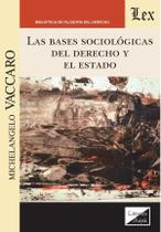 Bases sociològicas del derecho y el estado - Ediciones Olejnik