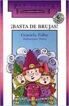 Basta de brujas y otros cuentos - SUDAMERICANA INFANTIL JUVENIL