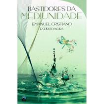 Bastidores da Mediunidade