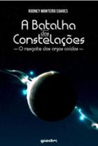 Batalha das constelaçoes, a - o resgate dos anjos caidos - GIOSTRI