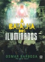 Batalha dos iluminados, a - BOOK ESPIRITA Batalha dos iluminados, a - BOOK ESPIRITA