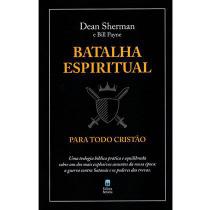 Batalha espiritual para todo cristão - Editora Betania