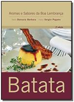 Batata - Pocket - Colecao Aromas E Sabores Da Boa