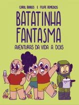 Batatinha fantasma Batatinha fantasma