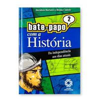 Bate-Papo Com A Historia V.2 - Editora Escala Educacional