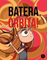 Batera em órbita - FERNANDA TERRA Batera em órbita - FERNANDA TERRA