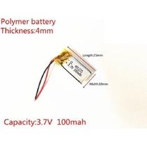 Bateria 100 Mah 3,7v Tamanho 4mm X 10mm X 25mm 2 Fios 401025 Bateria 100 Mah 3,7v Tamanho 4mm X 10mm X 25mm 2 Fios 401025