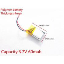 Bateria 3,7v 60mah 4mm X 12mm X 15mm 2 Fios