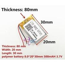 Bateria 8mm X 20mm X 30mm 2 Fios 500 Mah Nova 802030