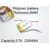 Bateria Mp3 Mp4 Mp5 3,7v 250mah 5mm X 20mm X 30mm ,
