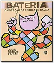 Bateria - O Coracao Da Escola De Samba - LITTERA