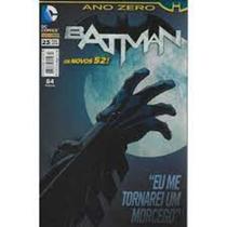 Batman 2ª Série - n 23 Os Novos 52!