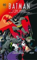 Batman: A Série Animada Vol. 03 Batman: A Série Animada Vol. 03