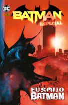 Batman Especial Vol. 11: Eu Sou Batman Batman Especial Vol. 11: Eu Sou Batman