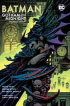 Batman: Gotham Depois da Meia-Noite: Edição Deluxe Batman: Gotham Depois da Meia-Noite: Edição Deluxe