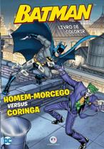 Batman: homem-morcego versus coringa - CIRANDA CULTURAL EDITORA E DIS