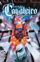 Batman: O Cavaleiro 02