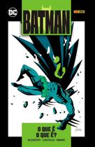Batman: O Que é, O Que é