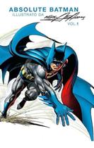 Batman Por Neal Adams - Edição Absoluta - Vol. 1