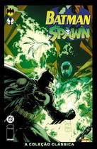 Batman & Spawn: A Coleção Clássica Batman & Spawn: A Coleção Clássica