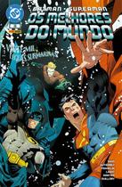 Batman/Superman: Os Melhores Do Mundo Vol. 33