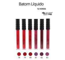 Batom max love matte 12hrs kit com 6 un 78 a 83