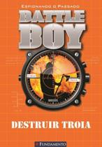 Battle Boy - Destruir Troia