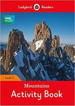 Bbc earth: mountains - level 2 - activi - LADYBIRD ELT GRADED READERS