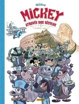 BD Disney - Mickey Através Dos Séculos BD Disney - Mickey Através Dos Séculos