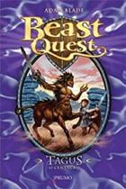 Beast quest 4-tagus o centauro Beast quest 4-tagus o centauro