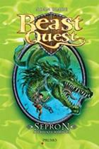 Beast quest-sepron a serpente marinha - EDITORA ROCCO