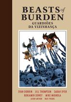 Beasts of burden - guardioes da vizinhanca
