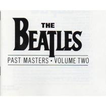 Beatles,the - past masters vol. 2 - Emi Music Ltda Beatles,the - past masters vol. 2 - Emi Music Ltda