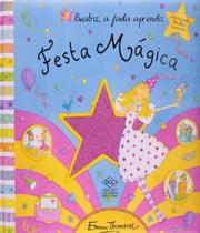 Beatriz, a fada aprendiz - festa magica - DCL