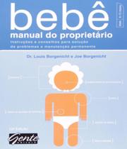 Bebe, Manual Do Proprietario - Gente