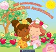 Bebe Moranguinho : Meus Primeiros Amiguinhos e Dia do Arco Iris - FUNDAMENTO