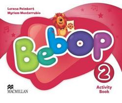 Bebop 2 ab - 1st ed - MACMILLAN BR