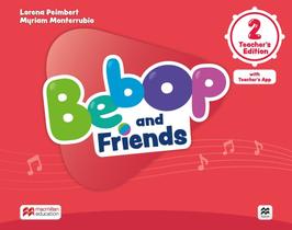 Bebop And Friends Teachers Book 2