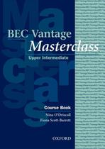 Bec vantage masterclass upper-intermediate sb - OXFORD UNIVERSITY