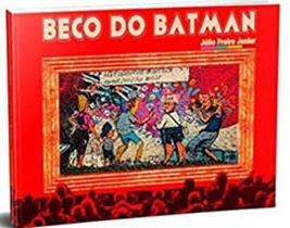 Beco do batman Beco do batman