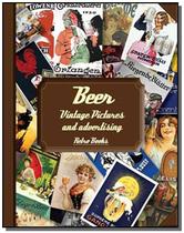Beer: vintage pictures and advertising - COOKLOVERS