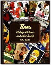 Beer - Vintage Pictures And Advertising
