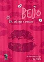 Beijo - bvs, selinhos e amassos